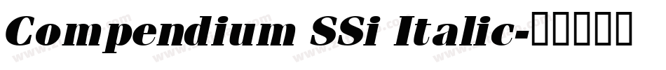 Compendium SSi Italic字体转换